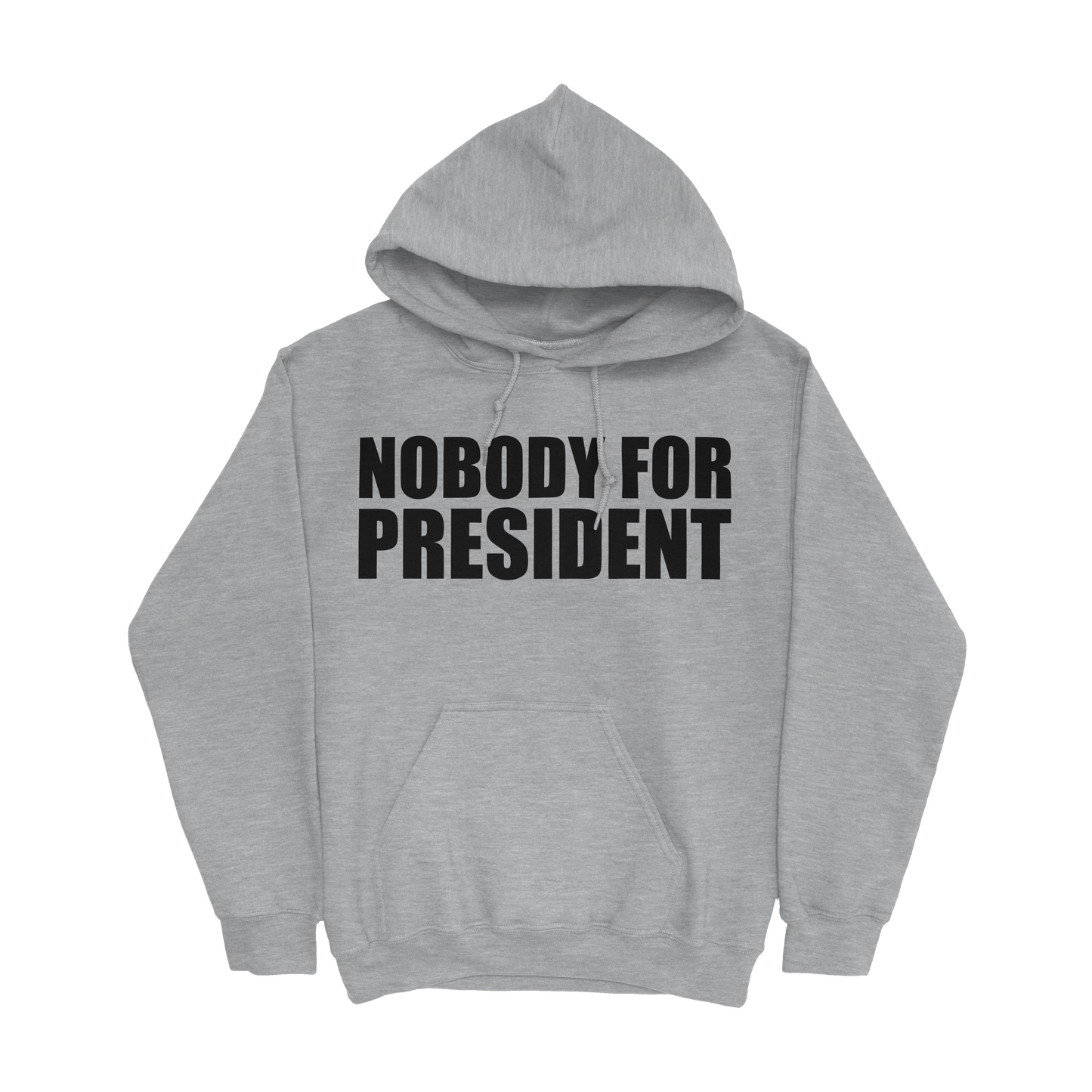 Nobody 4 President Hoodie Grey