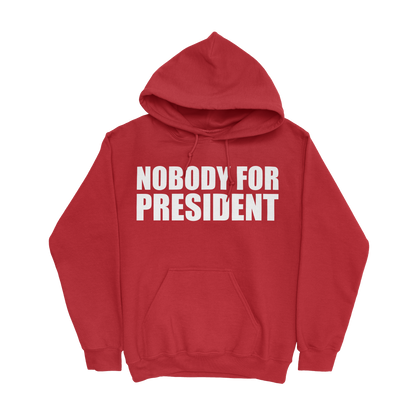 Nobody 4 President Hoodie Red