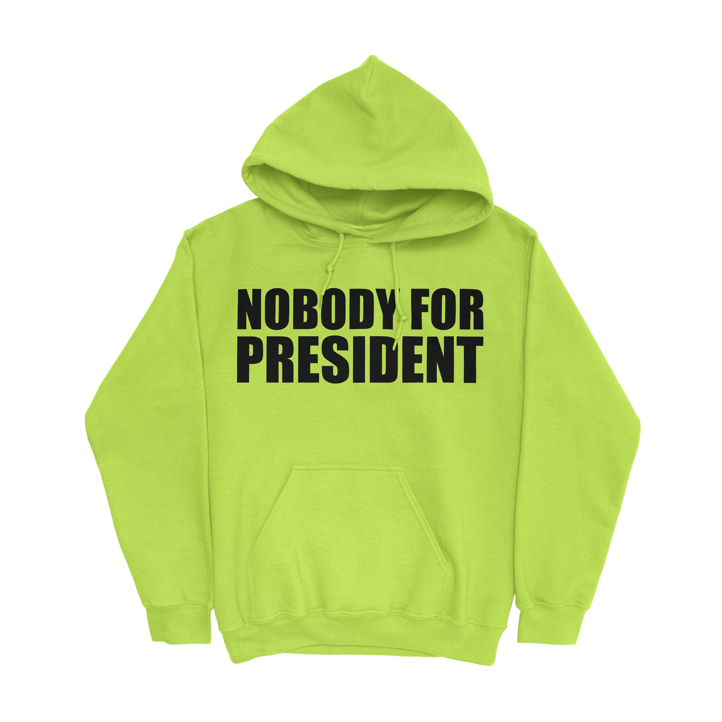 Nobody 4 President Hoodie Safety Green